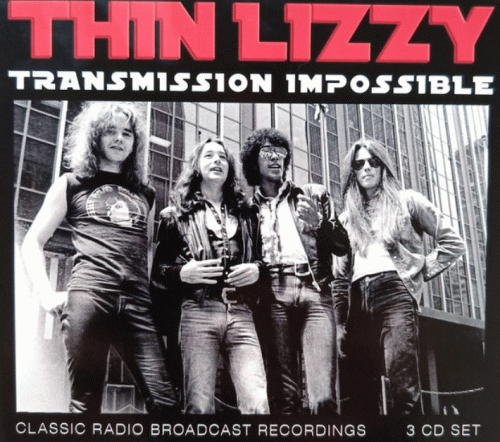 Thin Lizzy : Transmission Impossible